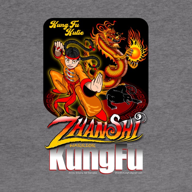 Kung Fu Kutie - ZhanShi Kung Fu by MyTeeGraphics